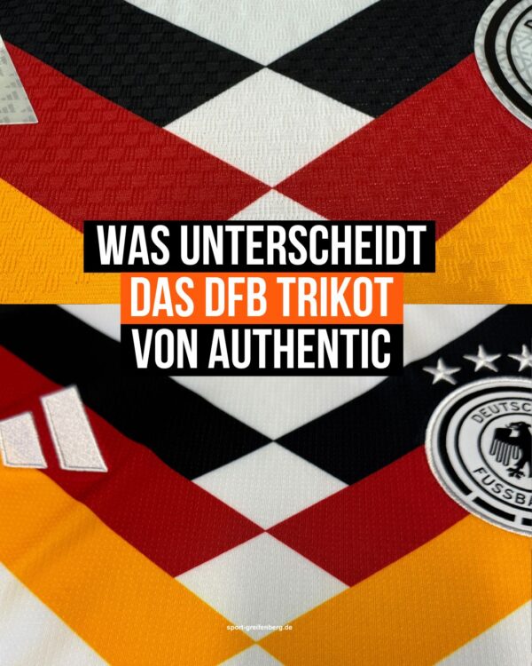 Das sind die Unterschiede zwischen dem adidas DFB Trikot und dem adidas DFB Authentic Trikot