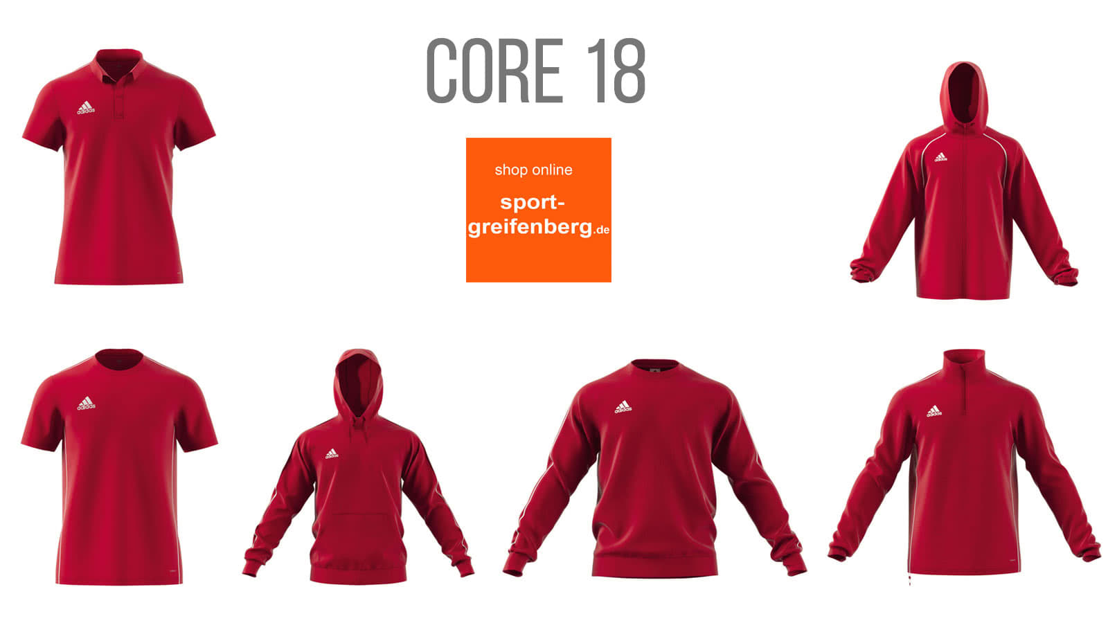 Die Adidas Core 18 Sportbekleidung und Teamline