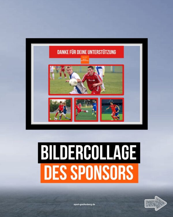 Die Bildercollage für den Sponsor