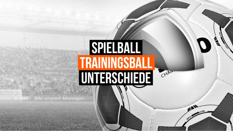 Unterschiede zwischen Spielball und Trainingsball