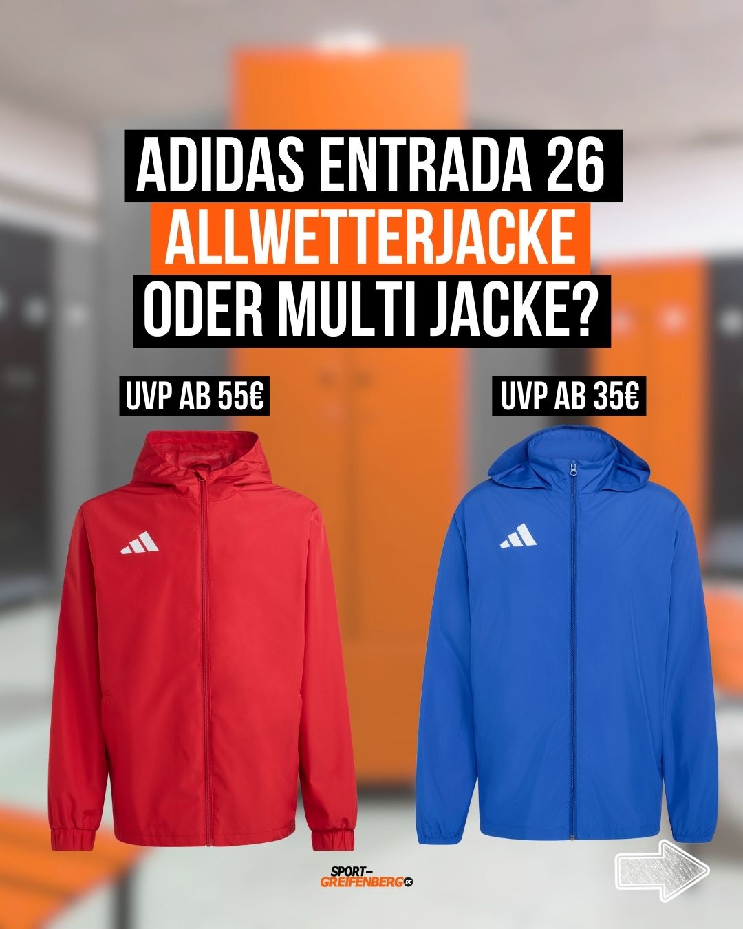 Welche Regenjacke ist besser? adidas Entrada 26 Allwetterjacke oder Multi Jacke