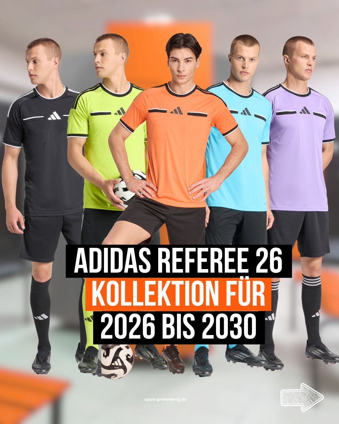 Die adidas Referee 26 Linie für Schiedsrichter in den Jahren 2026 bis 2030
