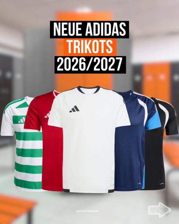 Die adidas Trikots 2026-2027 als Fußball Trikots oder Trainingsshirts