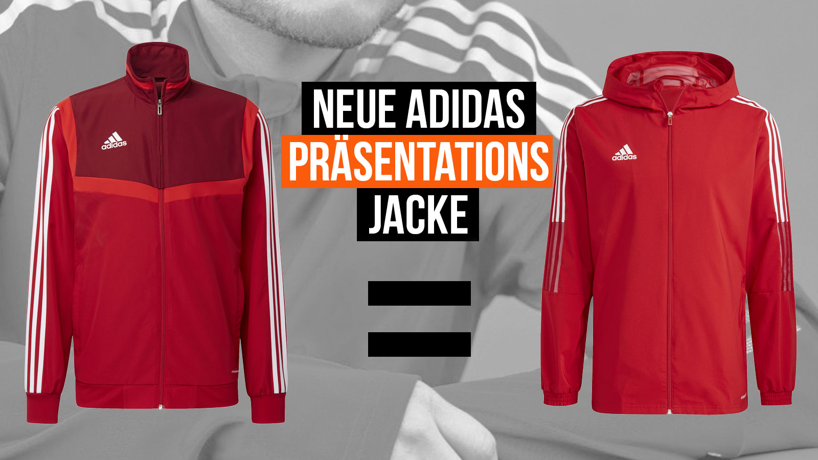 die adidas Tiro 21 WB Jacke als Windbreaker oder besser als Präsentationsjacke