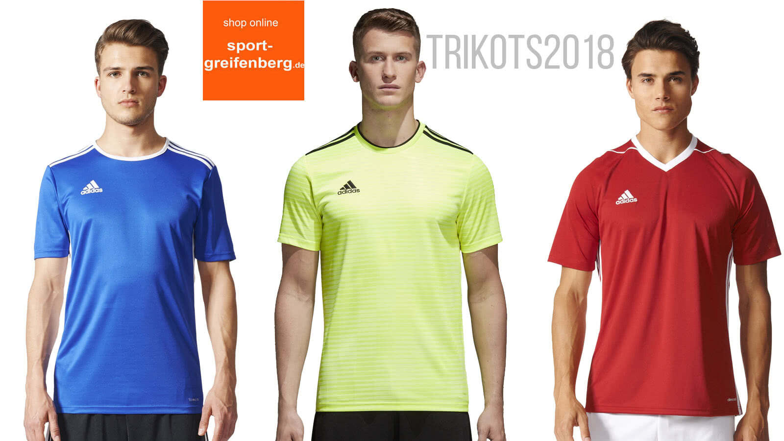 Die adidas trikots 2018/2019 mit dem Adidas Condivo 18, Adidas Regista 18 und dem Adidas Tabela 18 Jersey