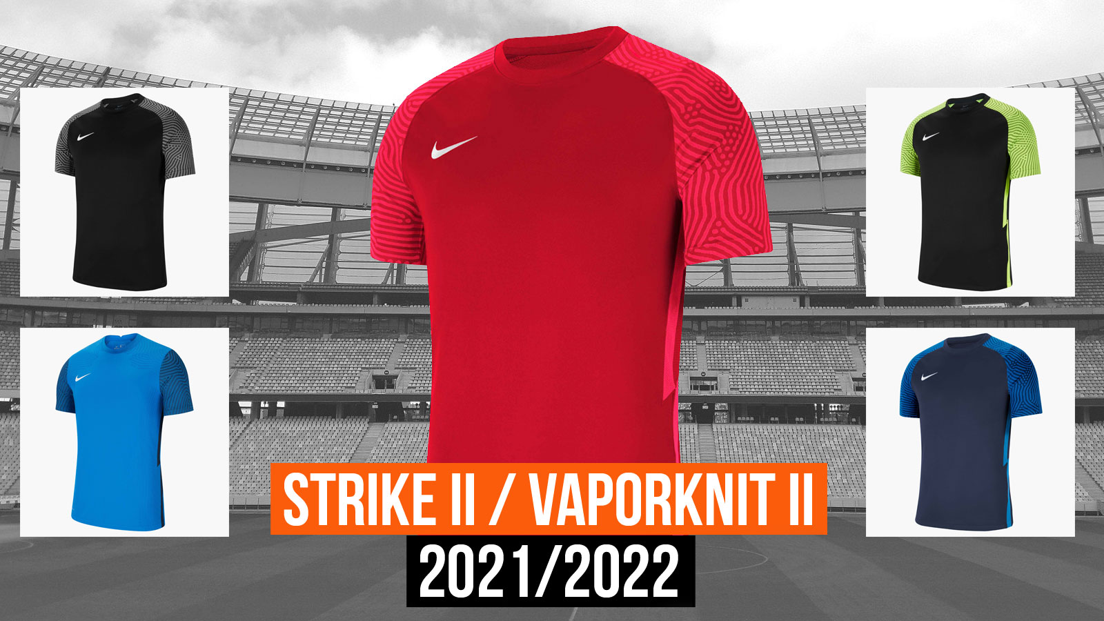 nike-vaporknit-ii-strike-ii-jersey-2021.