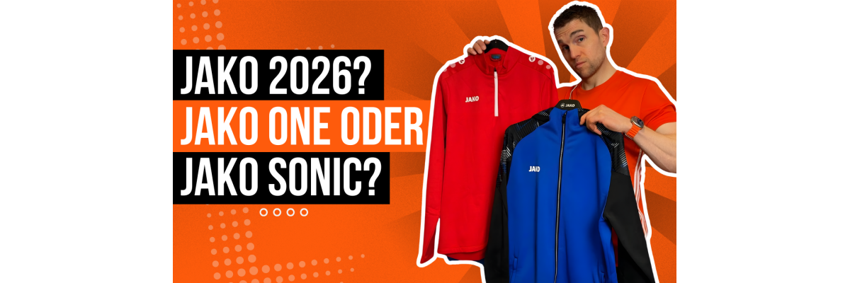 Neue Jako 2026 Teamline - Neue Jako Teamlines im Katalog 2026 | One | Sonic
